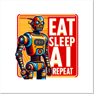 Eat Sleep AI Repeat Posters and Art